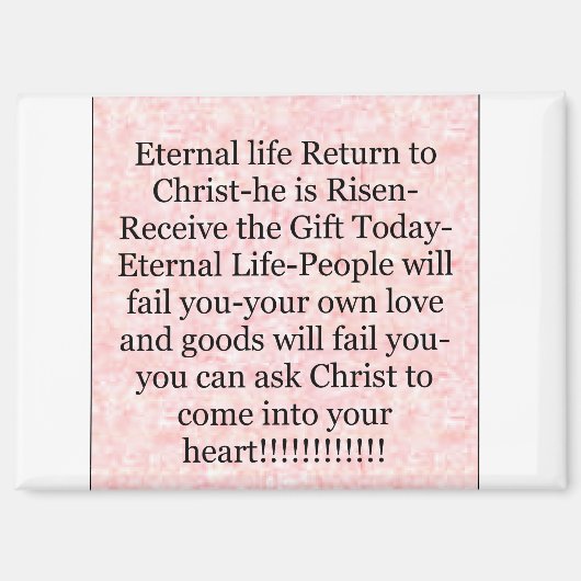 Magnet 'Geschenk heute ewiges Leben' (Vorderseite)