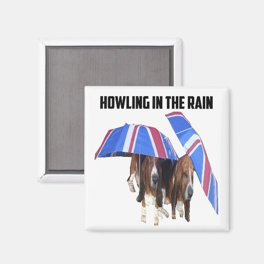 Magnet heulen im Regen (Vorderseite/Rückseite)