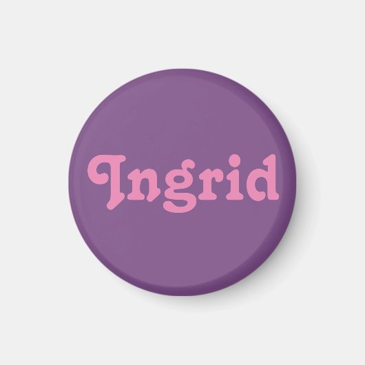 Magnet Ingrid (Vorne)
