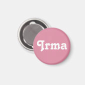 Magnet Irma (Vorderseite/Rückseite)