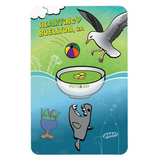 Magnet - Jeder Will Pea Soup - Buellton.Art (Vertikal)