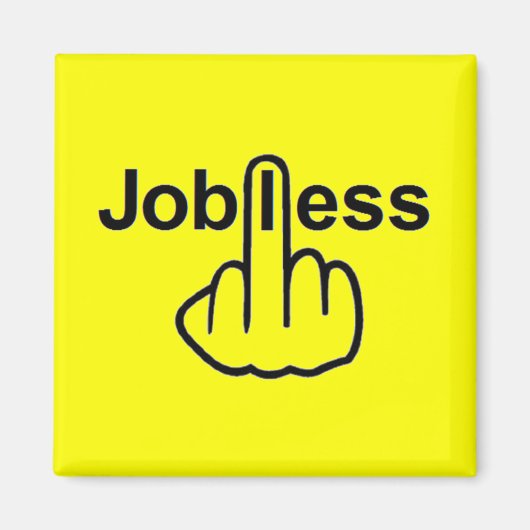 Magnet Jobless Dreh (Vorne)