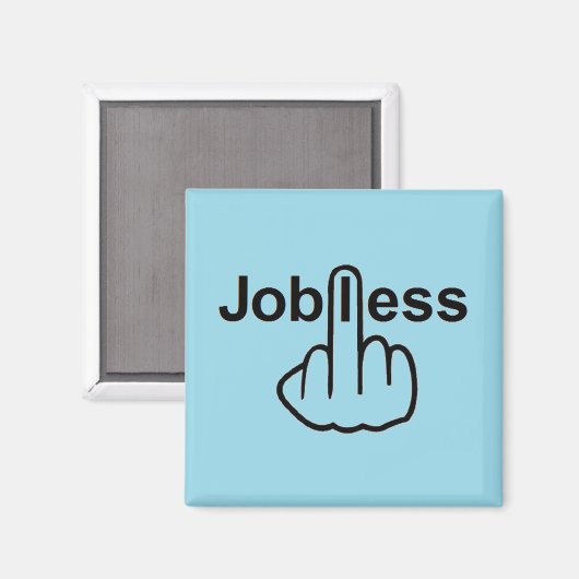 Magnet Jobless Dreh (Vorderseite/Rückseite)