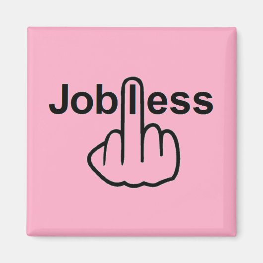 Magnet Jobless Dreh (Vorne)