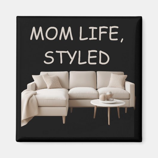Magnet Mama Life Style (Vorne)