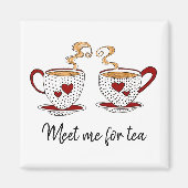 Magnet "Meet me for tea" (Vorne)