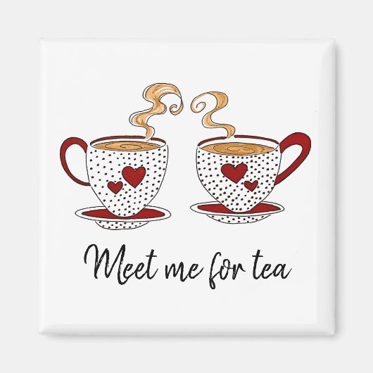 Magnet "Meet me for tea" (Vorne)