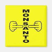 Magnet Monsanto Dreh (Vorne)