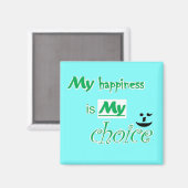 Magnet - motivierend - Mein Glück ist meine Entsch (Vorderseite/Rückseite)