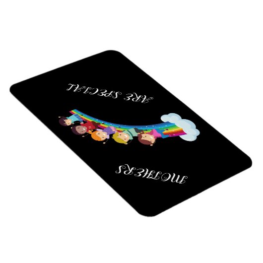 Magnet "Mütter sind besonders"! Magnet (Rechte Seite)