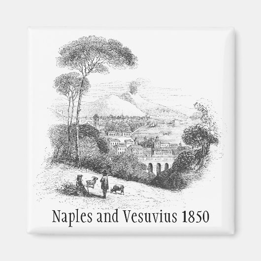 Magnet Neapel und Vesuv 1850 (Vorne)