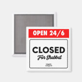 Magnet: Offen 24/6 geschlossen für Shabbat Magnet (Vorderseite/Rückseite)