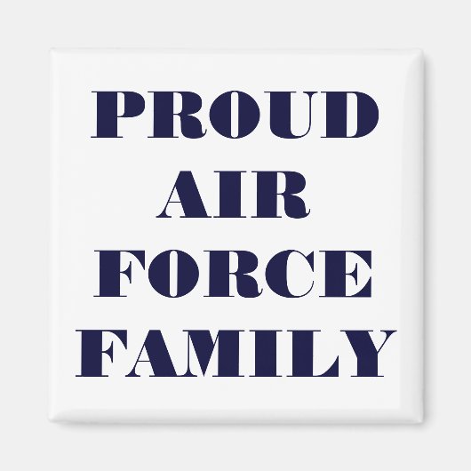 Magnet Proud Air Force Family (Vorne)