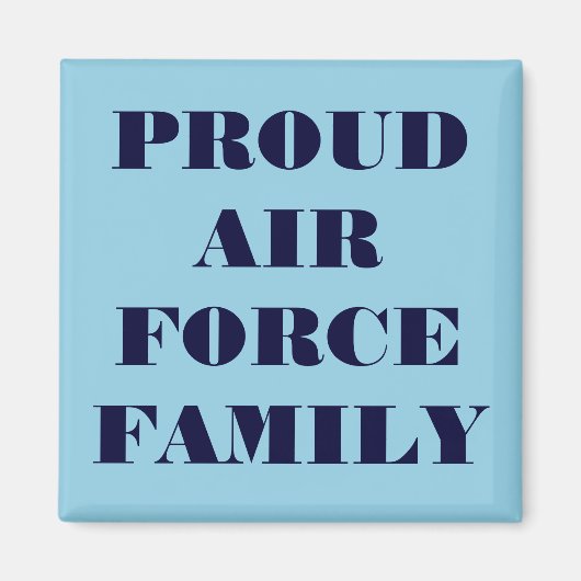 Magnet Proud Air Force Family (Vorne)