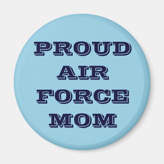 Magnet Proud Air Force Mama (Vorne)