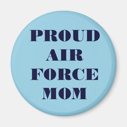 Magnet Proud Air Force Mama (Vorne)