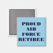 Magnet Proud Air Force Retiree (Vorderseite/Rückseite)