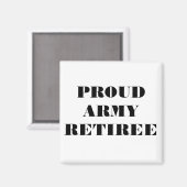 Magnet Proud Army Retiree (Vorderseite/Rückseite)