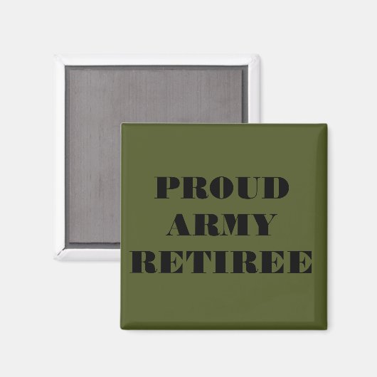 Magnet Proud Army Retiree (Vorderseite/Rückseite)