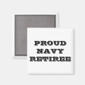 Magnet Proud Navy Retiree (Vorderseite/Rückseite)