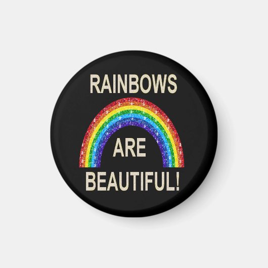 Magnet Rainbows sind schön (Vorne)