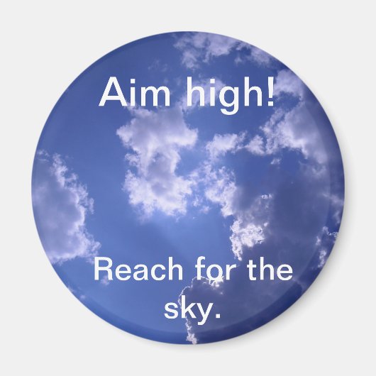 Magnet Reach für den Himmel. (Vorne)