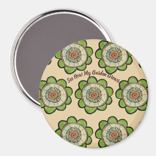 Magnet-Runde - Sehen Sie, wie mein Garten wächst Magnet (Vorderseite/Rückseite)