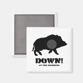 Magnet - Schwarzer Hog Down! (Vorderseite/Rückseite)