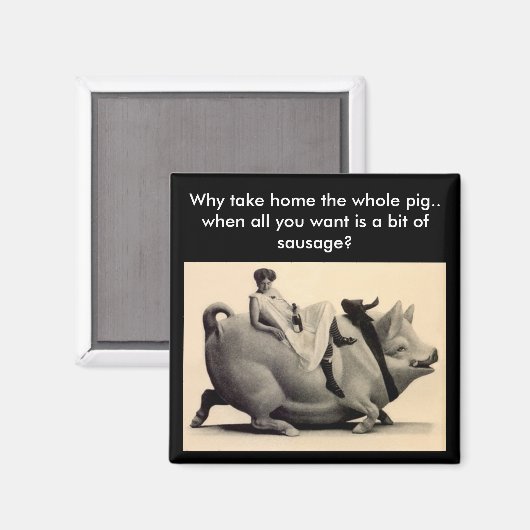 Magnet - Spaß Warum Zuhause das ganze Schwein - Wu (Vorderseite/Rückseite)