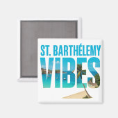 Magnet St. Barthélemy Vibes Wird Tropische Erinner (Vorderseite/Rückseite)