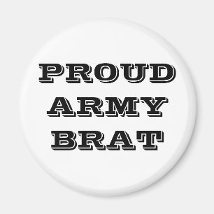 Magnet stolz Army Brat
