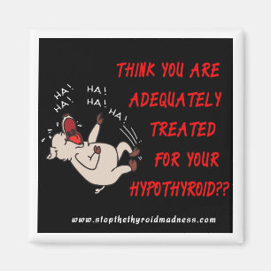 MAGNET - stoppen Sie die Schilddrüse-Verrückthei