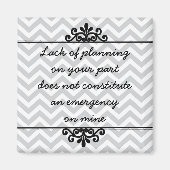 Magnet: Unzureichende Planung von Ihrer Seite ... Magnet (Vorne)