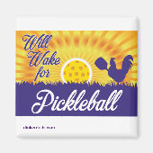 Magnet "Wecke für Pickleball" (Vorne)