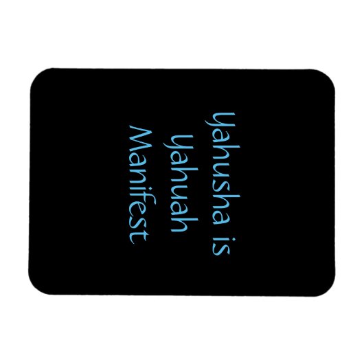 Magnet "Yahusha ist Yahuah Manifest" (Horizontal)