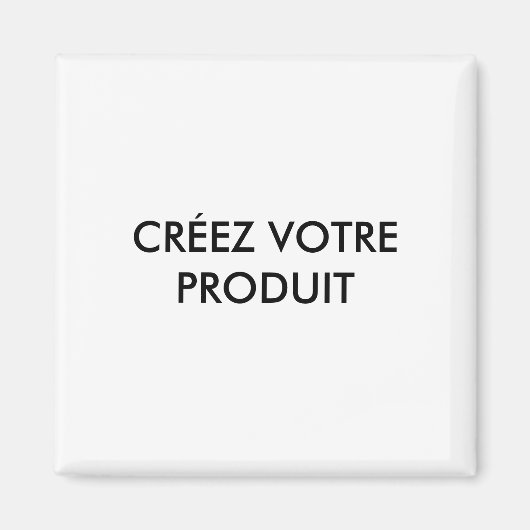Magnete - Créez votre produit Magnet (Vorne)