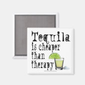 MAGNETE, TEQUILA IST KLEIN ALS THERAPIE MAGNET (Vorderseite/Rückseite)