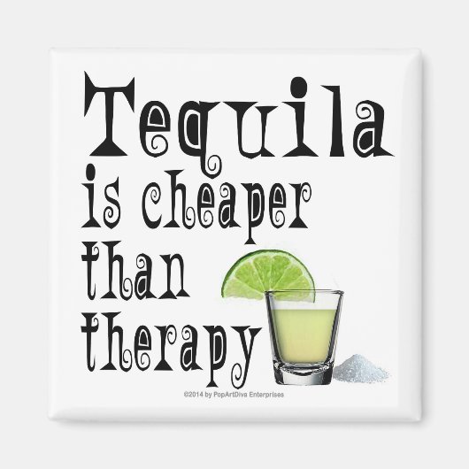 MAGNETE, TEQUILA IST KLEIN ALS THERAPIE MAGNET (Vorne)