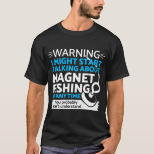 Magnetfischen-Geschenkidee - Magnetfischen T-Shirt