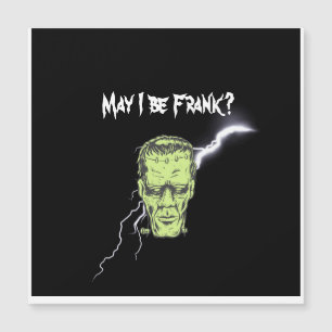 Magnetkarte, darf ich Frank sein, Frankenstein Magnetkarte