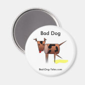 Magnetknopf "Bad Dog" Magnet (Vorderseite/Rückseite)