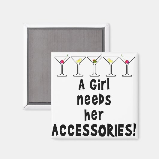 MAGNETS, EIN GIRL BRAUCHT IHRE ZUGÄNGER MAGNET (Vorderseite/Rückseite)