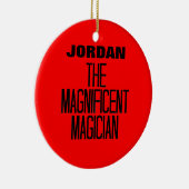 Magnificent Magician Keramikornament (Rechts)