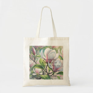 Magnolia-Blume und Zitat Tragetasche