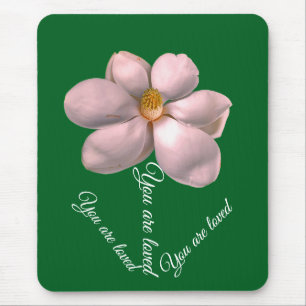 Magnolie. Du wirst geliebt Mousepad