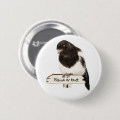 Magpie Bird mit Individuelle Name oder Text Button (Vorne & Hinten)