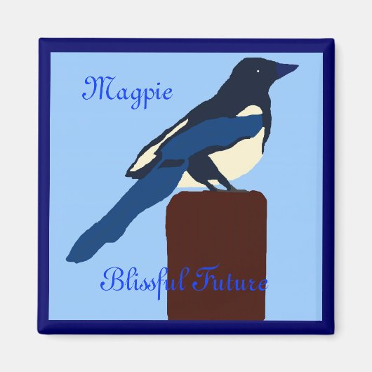 MAGPIE (Blissful Future) Management Magnet (Vorne)
