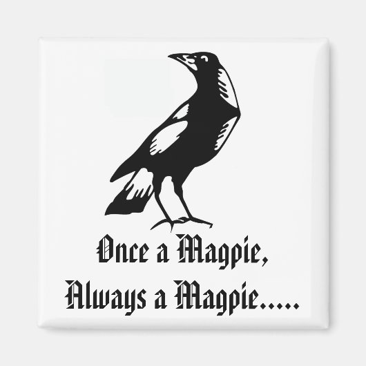 Magpies Magnet (Vorne)