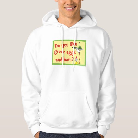 Magst du grüne Eier mit Schinken? Hoodie (Vorderseite)