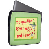 Magst du grüne Eier mit Schinken? Laptopschutzhülle (Vorne Rechts)